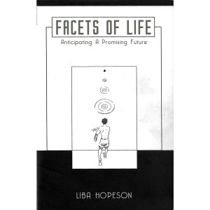 Facets of Life by Liba Hopeson